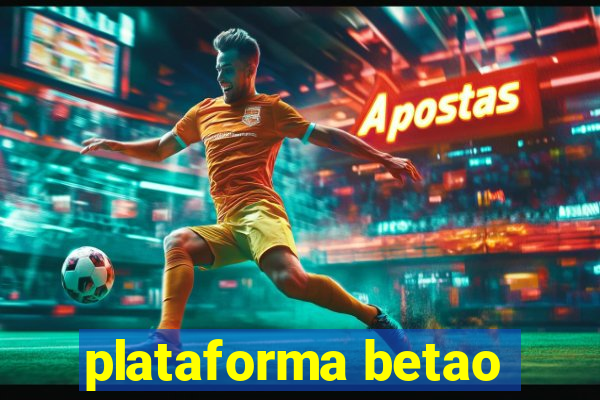 plataforma betao